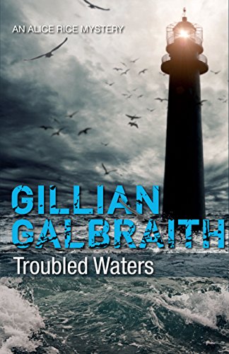 Beispielbild fr Troubled Waters (Alice Rice Mysteries): An Alice Rice Mystery zum Verkauf von WorldofBooks