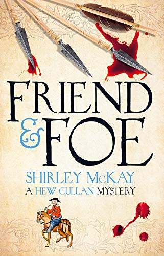 Stock image for Friend & Foe: A Hew Cullan Mystery: 4 (The Hew Cullan Mysteries) for sale by WorldofBooks