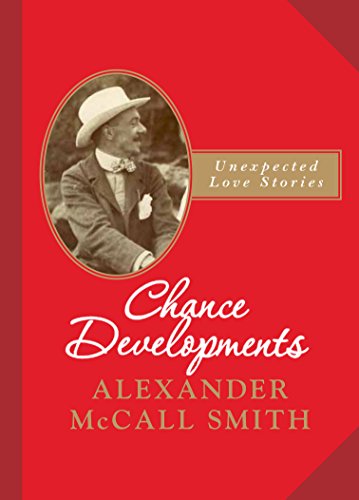 Stock image for Chance Developments: Unexpected Love Stories for sale by ThriftBooks-Atlanta