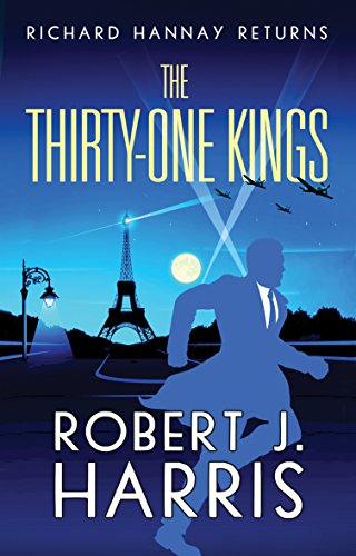 Beispielbild fr The Thirty-One Kings: Richard Hannay Returns zum Verkauf von WorldofBooks