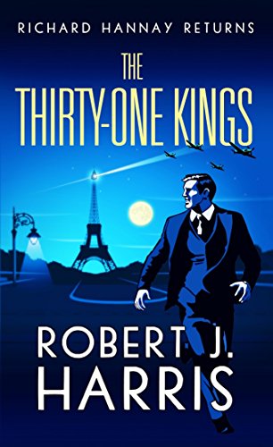 Beispielbild fr The Thirty-One Kings: Richard Hannay Returns zum Verkauf von WorldofBooks