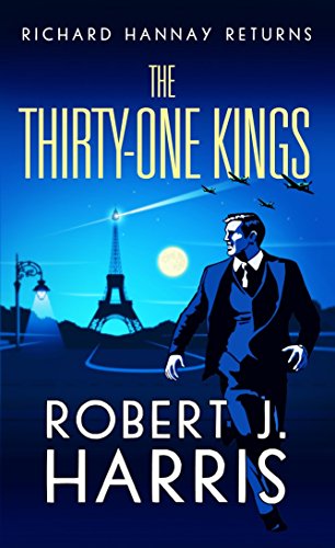 9781846974151: The Thirty-One Kings: Richard Hannay Returns