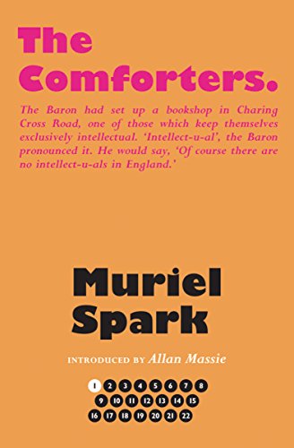 Stock image for The Comforters (The Collected Muriel Spark Novels) for sale by Books Unplugged
