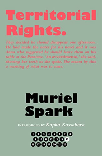 Stock image for Territorial Rights [Hardcover] Spark, Muriel; Kassabova, Kapka and Taylor, Alan for sale by LIVREAUTRESORSAS