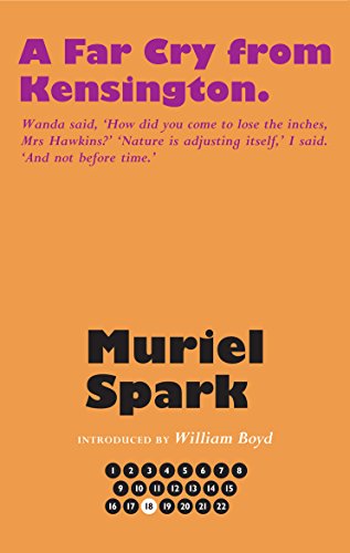 Stock image for A Far Cry From Kensington (The Collected Muriel Spark Novels) for sale by GoldenWavesOfBooks