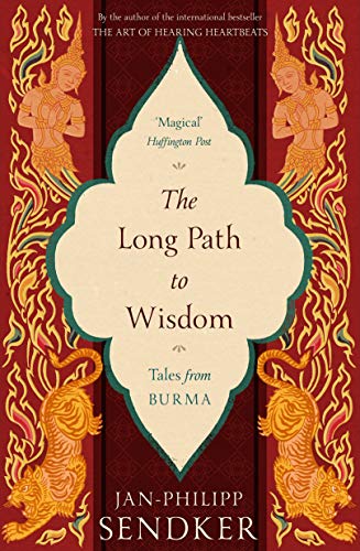 Imagen de archivo de The Long Path to Wisdom: Tales From Burma a la venta por WorldofBooks