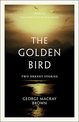 Stock image for The Golden Bird: Two Orkney Stories for sale by Chiron Media