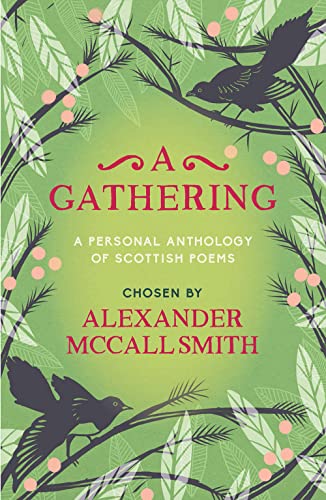 Stock image for A Gathering: A Personal Anthology of Scottish Poems for sale by Kennys Bookshop and Art Galleries Ltd.