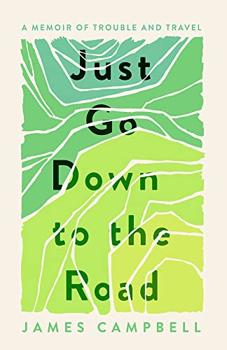 Stock image for Just Go Down to the Road for sale by Blackwell's