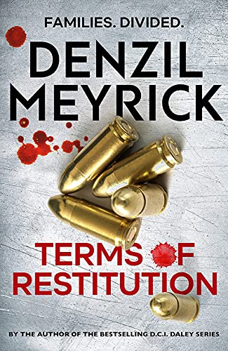 Beispielbild fr Terms of Restitution - A stand-alone thriller from the author of the bestselling DCI Daley Series zum Verkauf von WorldofBooks