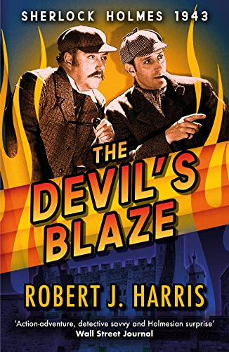 Beispielbild fr The Devil's Blaze: Sherlock Holmes: 1943 (Sherlock's War) zum Verkauf von WorldofBooks