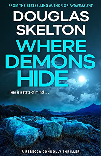 Imagen de archivo de Where Demons Hide: A Rebecca Connolly Thriller (The Rebecca Connolly Thrillers) a la venta por WorldofBooks