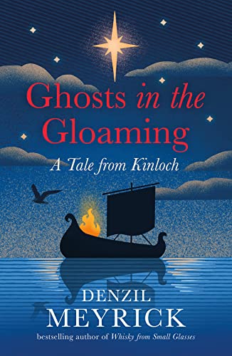 Beispielbild fr Ghosts in the Gloaming: A Tale from Kinloch (Tales from Kinloch) zum Verkauf von AwesomeBooks