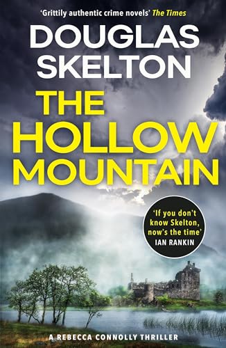 Imagen de archivo de The Hollow Mountain: A Rebecca Connolly Thriller (The Rebecca Connolly Thrillers) a la venta por WorldofBooks
