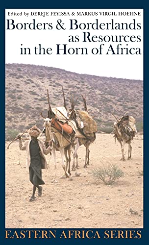 Imagen de archivo de Borders and Borderlands as Resources in the Horn of Africa (Eastern Africa Series) a la venta por HPB-Red