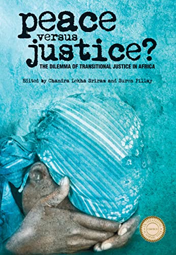 Stock image for Peace Versus Justice?: The Dilemma of Transitional Justice in Africa for sale by Chiron Media