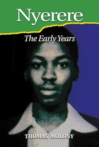 Stock image for Nyerere: The Early Years for sale by Books From California