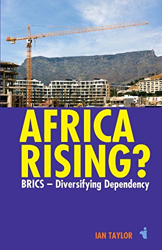 Imagen de archivo de Africa Rising?: Brics - Diversifying Dependency (African Issues) a la venta por WorldofBooks