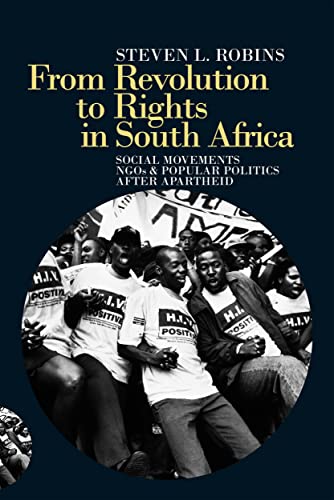 Beispielbild fr From Revolution to Rights in South Africa: Social Movements, Ngos and Popular Politics After Apartheid zum Verkauf von Anybook.com