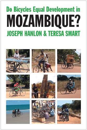 Do Bicycles Equal Development in Mozambique? (9781847013187) by Hanlon, Joseph; Smart, Teresa