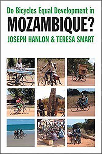 Beispielbild fr Do Bicycles Equal Development in Mozambique? zum Verkauf von Phatpocket Limited