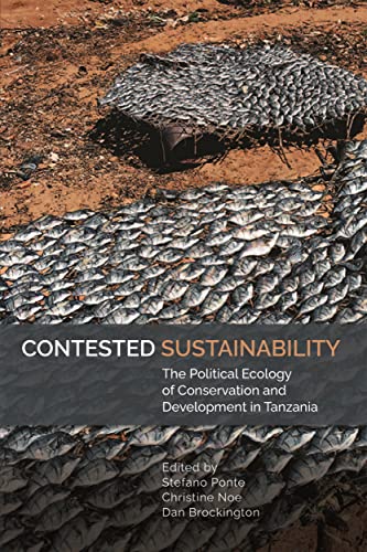 Beispielbild fr Contested Sustainability: The Political Ecology of Conservation and Development in Tanzania (Eastern Africa Series, 54) zum Verkauf von Magers and Quinn Booksellers