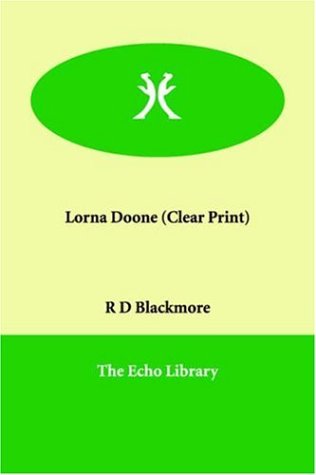 Imagen de archivo de Lorna Doone a la venta por Better World Books