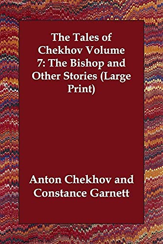 9781847023308: The Tales of Chekhov: The Bishop And Other Stories (7)