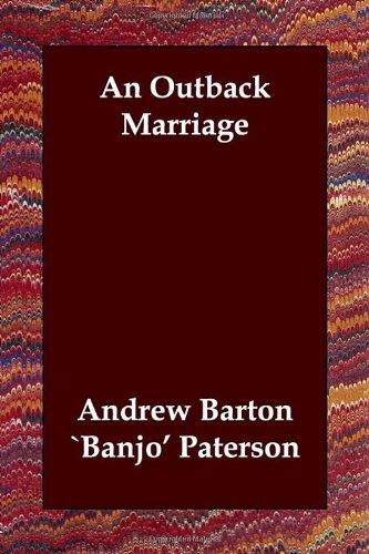 9781847023971: An Outback Marriage