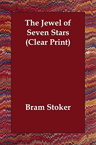 The Jewel of Seven Stars (9781847027429) by Stoker, Bram