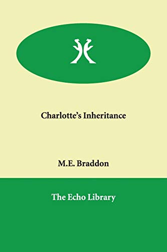 9781847028396: Charlotte's Inheritance