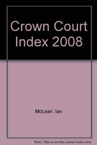 Beispielbild fr Crown Court Index 2008 zum Verkauf von AwesomeBooks