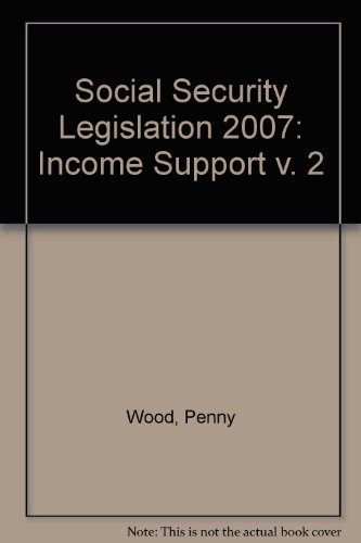 Social Security Legislation (v. 2) (9781847032591) by Penny Wood