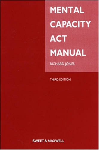 Stock image for Mental Capacity ACT Manual for sale by Better World Books: West