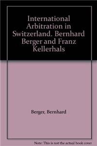 9781847035684: International and Domestic Arbitration in Switzerland