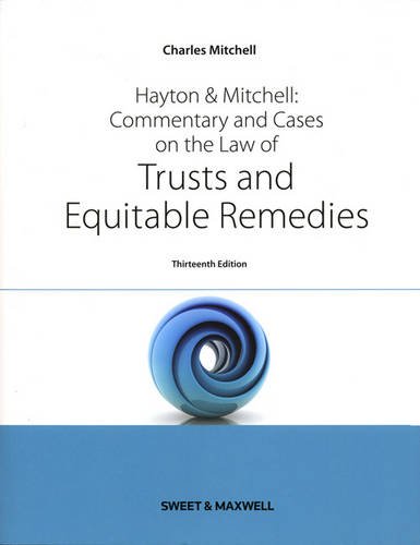 Beispielbild fr Hayton & Mitchell: Commentary & Cases on the Law of Trusts & Equitable Remedies zum Verkauf von WorldofBooks
