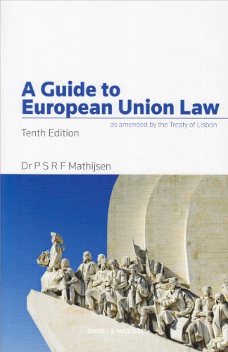 Stock image for A Guide to European Union Law for sale by Better World Books Ltd