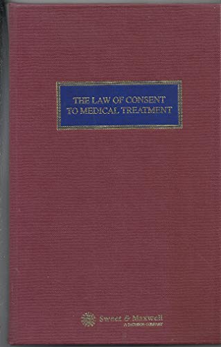 9781847038098: The Law of Consent to Medical Treatment