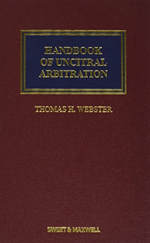 9781847038982: Handbook of UNCITRAL Arbitration: Commentary, Precedents & Models for UNCITRAL-based Arbitration Rules