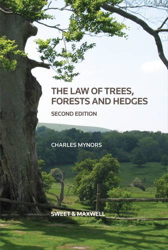 Stock image for The Law of Trees, Forests and Hedges for sale by Better World Books Ltd