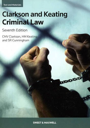 9781847039187: Clarkson & Keating: Criminal Law: Text and Materials