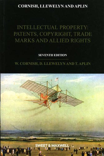 Stock image for Intellectual Property : Patents, Copyrights, Trademarks and Allied Rights for sale by Better World Books Ltd