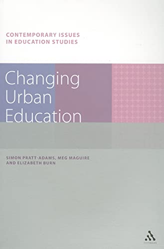 Stock image for Changing Urban Education (Contemporary Issues in Education Studies) for sale by HPB-Red