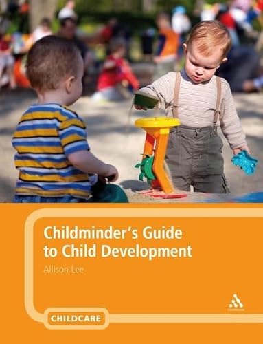 Stock image for Childminder's Guide to Child Development for sale by MusicMagpie