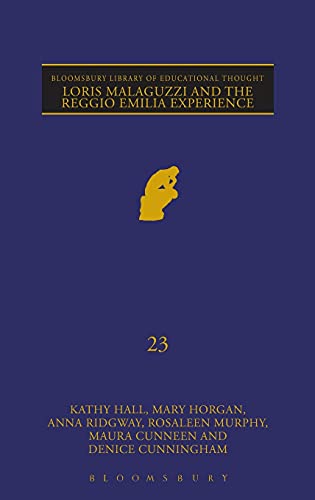 Stock image for Loris Malaguzzi and the Reggio Emilia Experience (Continuum Library of Educational Thought) for sale by Lucky's Textbooks