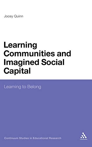 Beispielbild fr Learning Communities and Imagined Social Capital: Learning to Belong zum Verkauf von Buchpark