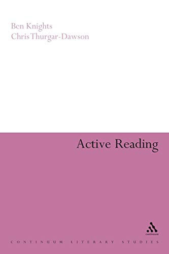 Stock image for Active Reading : Transformative Writing in Literary Studies for sale by Better World Books Ltd