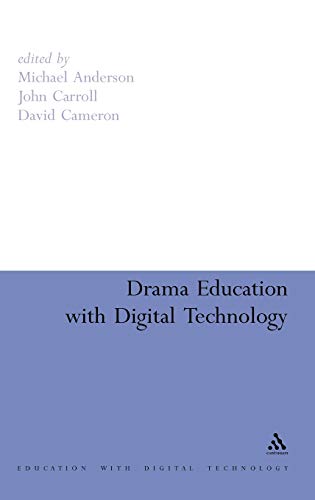 9781847062666: Drama Education With Digital Technology