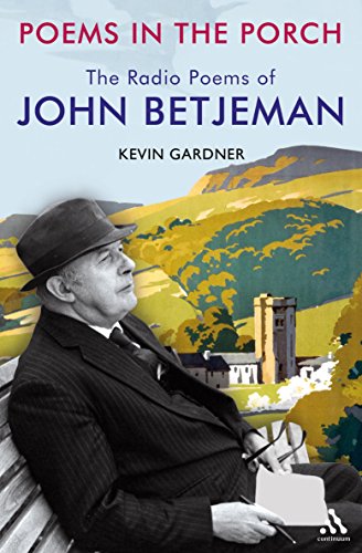 Beispielbild fr Poems in the Porch: The Radio Poems of John Betjeman zum Verkauf von WorldofBooks