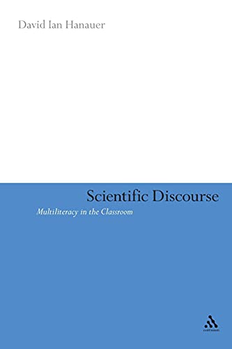 9781847063533: Scientific Discourse: Multiliteracy in the Classroom